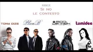 Si no le contesto  Remix ( Español - Ingles ) - Plan B ft. Tony Dize - Zion & Lennox - Lumidee Resimi