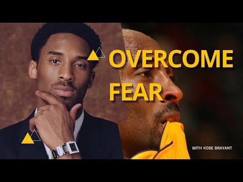 Kobe Bryant | Overcome Fear - Best Motivational Video ✅