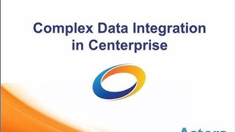 [WEBINAR]: Complex Data Integration in Astera Centerprise
