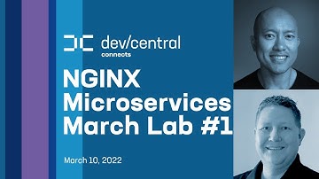 NGINX Microservices March Lab 1 - DevCentral Connects