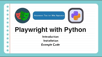 Bài 1 - Hướng dẫn học #playwright và #python cơ bản