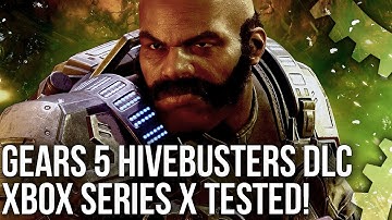 Gears 5 Hivebusters DLC Series X Tested + Performance Boosted In New Patch!