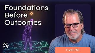 How to Build Resilience From Within | How to Think About the Future Pt 5, Frankly 150