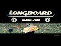 Longboard slide jam
