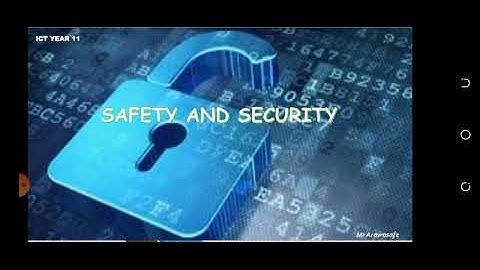 ICT IGCSE - Safety and Security Part 2