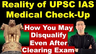UPSC IAS & IPS Medical Checkup Process & Eligibility Criteria Explained | Gaurav Kaushal