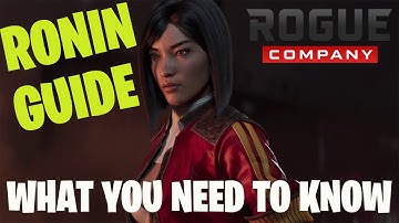 Rogue Company Ronin Guide - How to Play Ronin