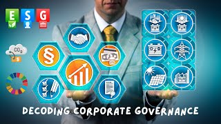 Decoding Corporate Governance: Understanding the Framework for Success (4 Minutes)
