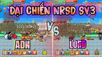 Ngọc Rồng Online - Đại Chiến NRSD SV3 Cực Căng Thẳng Giữa PT ADN VS LORD
