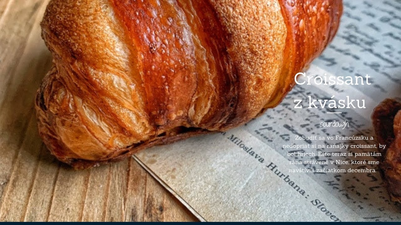 Croissant z kvásku , Sourdough croissant