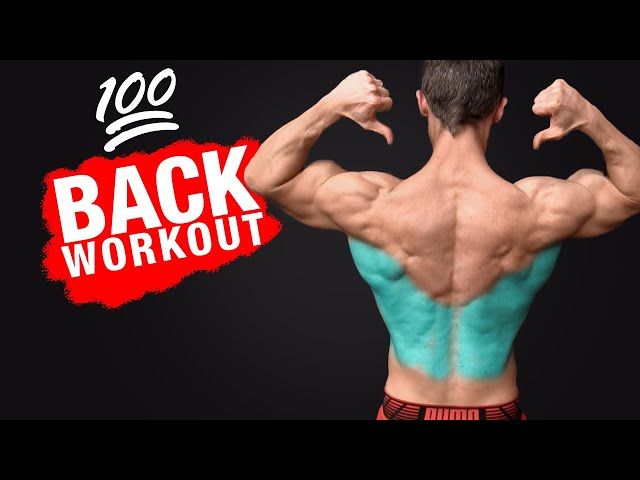 The 💯 Back Workout (MOST EFFECTIVE!) 