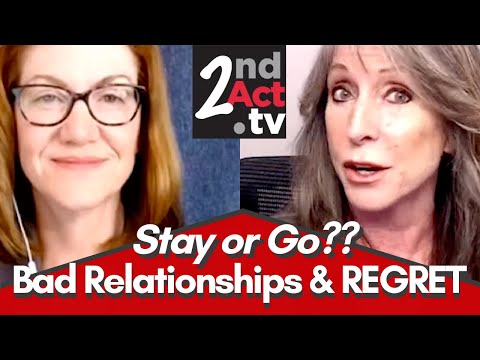 Love After 50: Is Fear of Regret Keeping You Stuck in Bad Relationships? The Truth About Regret!