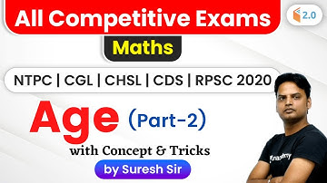 10:00 PM - RRB NTPC, SSC, CDS & RPSC 2020 | Maths by Suresh Nigam | Age (Part-2)