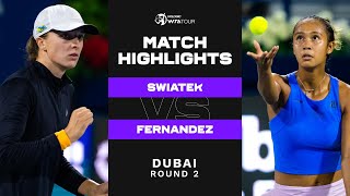 Iga Swiatek vs. Leylah Fernandez | 2023 Dubai Round 2 | WTA Match Highlights