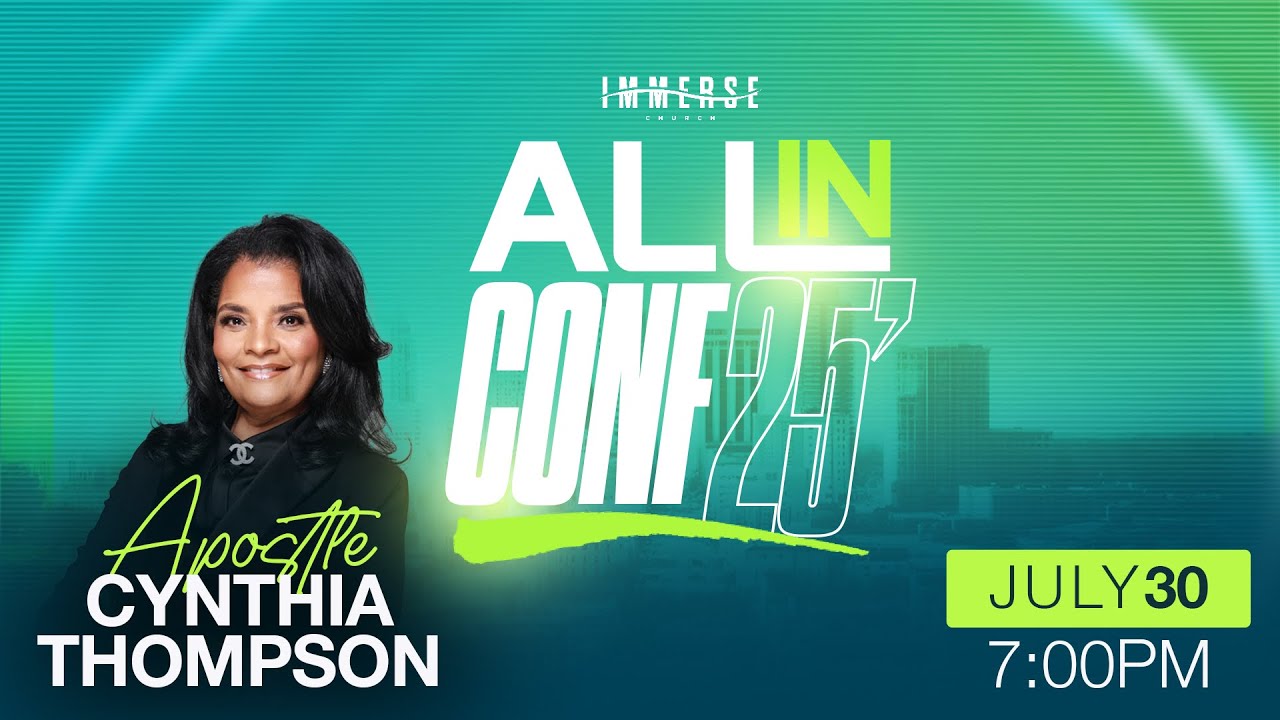 ALL IN Conference 2025 | Apostle Cynthia Thompson
