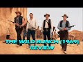The Wild Bunch (1969) - Honor, Loyalty, and History