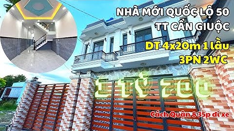 Nhà đẹp tại Mỹ Lộc Cần Giuộc Quốc Lộ 50 đi về Quận 8 35p | Bán Nhà Bình Chánh | Nhà Đất Trang Anh