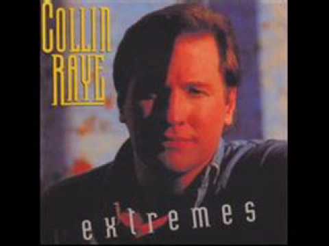 Collin Raye - A Bible And A Bus Ticket Home