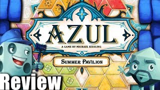 Azul: Summer Pavilion Review - with Tom Vasel & Zee Garcia