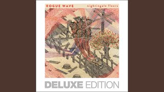 Video thumbnail of "Rogue Wave - When You Walk Away"