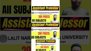 201 POSTS, ASST PROFESSOR VACANCY 2026, AGE 21 - 55 Yrs, SALARY UPTO 50000 Rs PM, ALL STATES ALLOWED