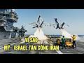 Vì Sao Mỹ - Israel Tấn Công Iran