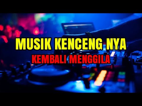 DJ FUNKOT 2020 NONSTOP MUSIK KENCENG NYA KEMBALI MENGGILA [VOL 4]