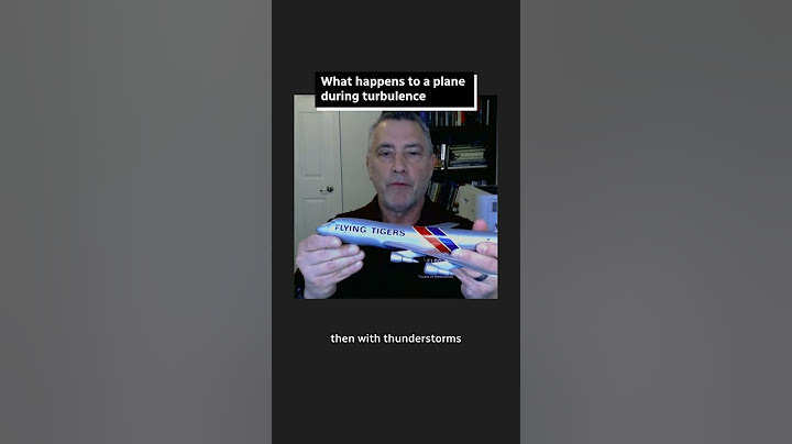 What happens to a plane during turbulence