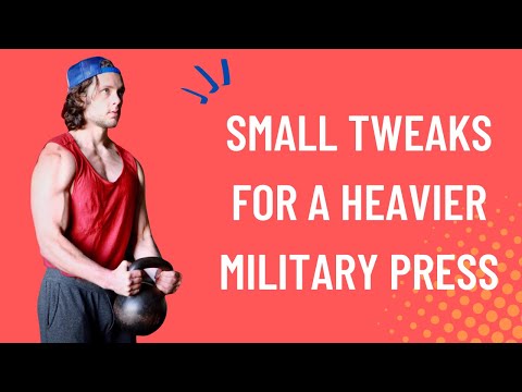 5 Tiny Tweaks to Press a Heavier Kettlebell