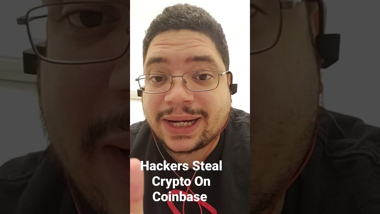 Hackers Steal Crypto From Coinbase Accounts 