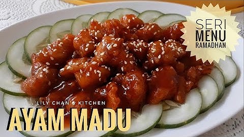 AYAM MADU ala LC *SERI MENU RAMADHAN*