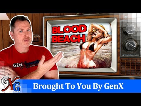 Blood Beach | GenX 80s Horror Movies | Brought To You By Generation X | GenXGrownUp