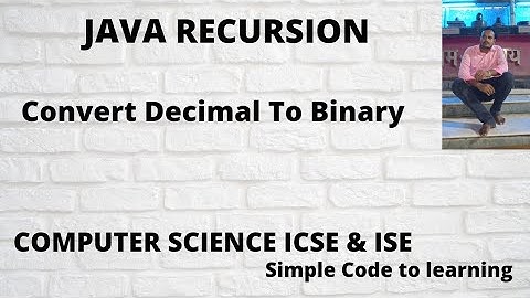 Java Program To Convert A Decimal Number Into Its Binary Equivalent By Using Recursive Function