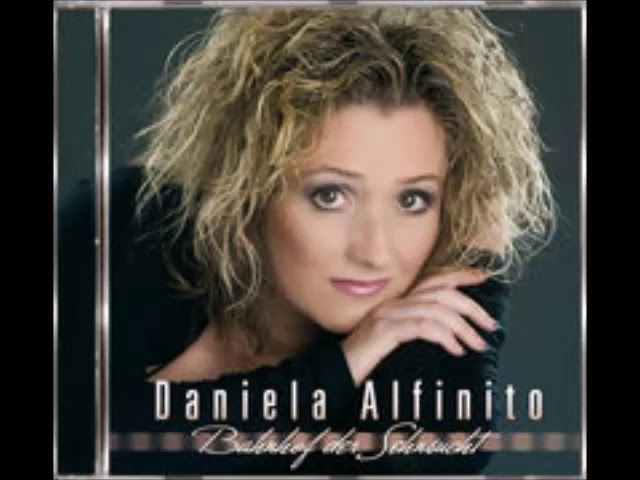 Daniela Alfinito - Verliebtes Herz gesucht