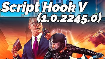 Update: Script Hook V for GTA V (1.0.2245.0) Released (GTA Gamer)