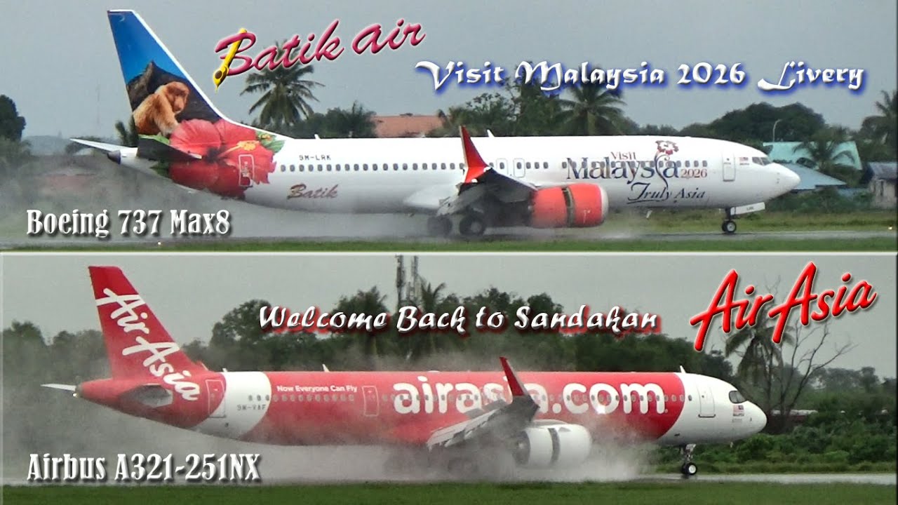 Plane Spotting @ Sandakan Airport =Airbus A321-251NX + Boeing 737Max8 Visit Malaysia 2026 Livery=