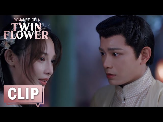 EP16 CLIP | Ji Man broke down and cried when she learned the truth【春闺梦里人 Romance of a Twin Flower】 class=