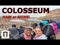 COLOSSEUM _RAIN or SHINE on Colosseum, Palatine Hill and The Roman Forum.