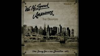 The Drapers - We No Speak Americano (version original live) #New 2022