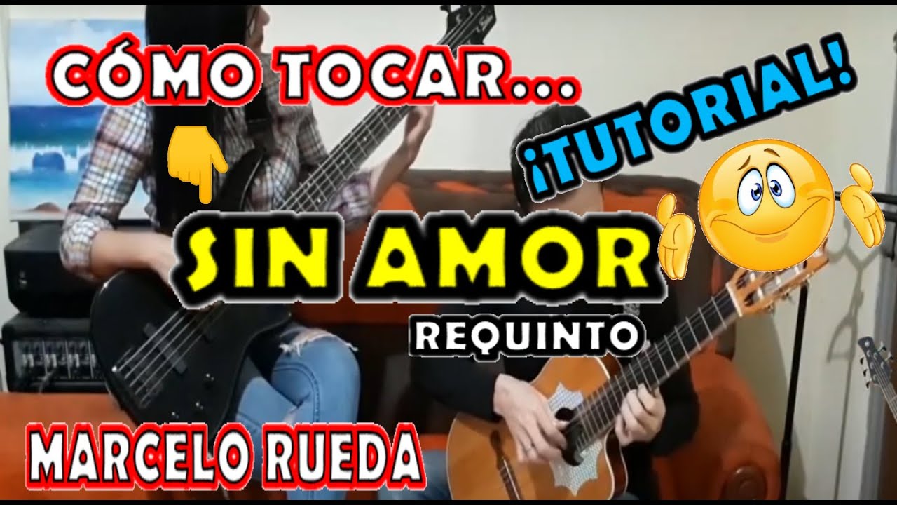 🛑Tutorial SIN AMOR en REQUINTO | FACIL de APRENDER | MARCELO RUEDA