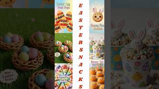 EASY No-Cook Easter Snacks for Kids! Super Cute &amp; Quick Recipes! #shorts #shortsfeed #youtubeshorts