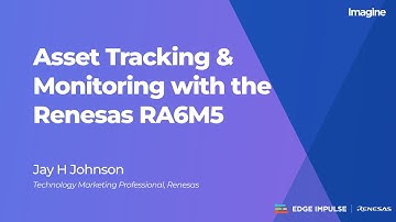 Edge Impulse Imagine 2022: Renesas RA6M5 Demo