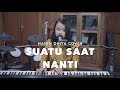 HANIN DHIYA - Suatu Saat Nanti (cover by Putri Ariani)