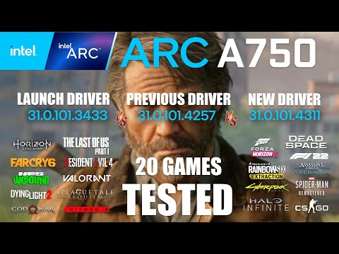 ARC A750 8GB Launch Driver VS Previous Driver VS New Driver | R9-7950X3D | 1080p - 20 Games Tested