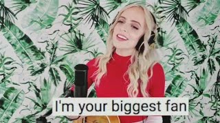 Video thumbnail of "Madilyn Bailey - I'm Your Biggest Fan"