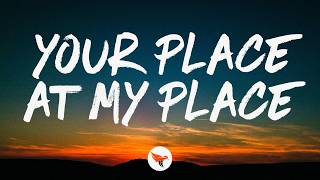 Joshua Slone - Your Place at My Place (Lyrics)