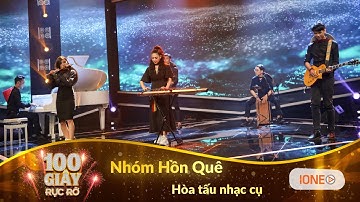 100 Giây Rực Rỡ mùa 2 - Tập 8 | Màn hòa tấu đặc sắc với kết hợp nhạc cụ dân tộc và phương tây