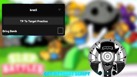 Slap Battles Script - TP to brazil / TP to Target Practice / Bring Bombs (easy riftshot gloves)