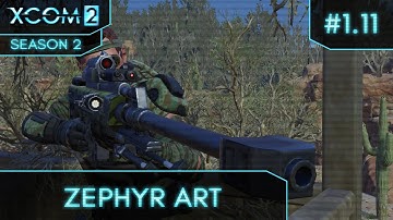 XCom 2 - Season 2 (Long War/Better Advent) - Attempt 1 Ep 11 (Stop Advent Retaliation)