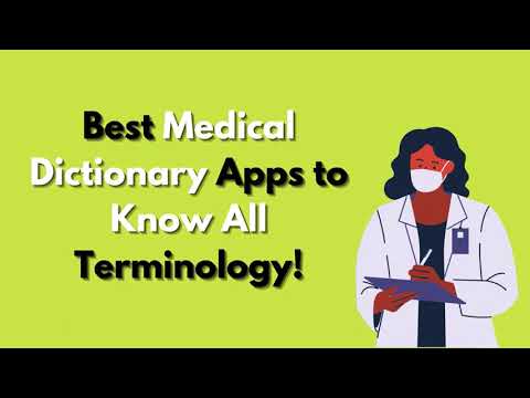 Best Medical Dictionary App to Know All Terminology